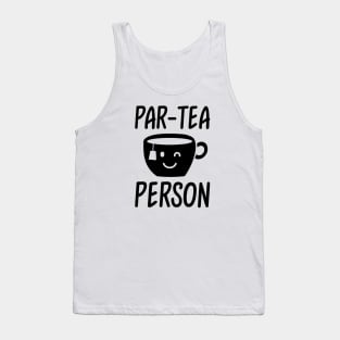 Par-tea Person Tank Top
